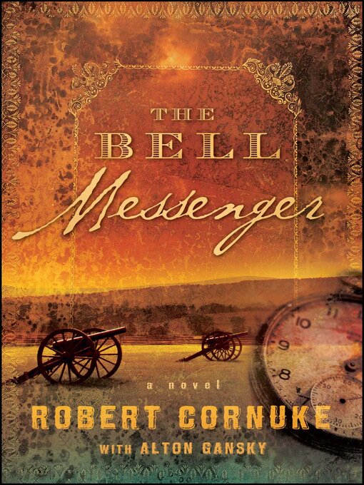 Title details for The Bell Messenger by Robert Cornuke - Wait list